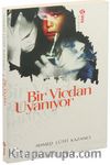 Bir Vicdan Uyanıyor