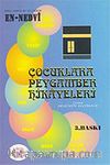 Çocuklara Peygamber Hikayeleri