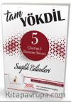 Tam YÖKDİL Sağlık Bilimleri 5 Çözümlü Deneme