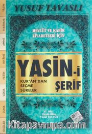 Mevlüt ve Kabir Ziyaretleri İçin Yasin-i Şerif (Kod:D62/A) <br /> Kur'an'dan Seçme Sureler
