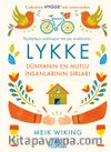 Lykke (Ciltli) & Dünyanın En Mutlu İnsanlarının Sırları