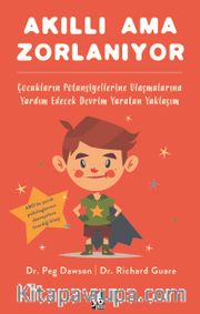 Akıllı Ama Zorlanıyor