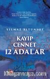 Kayıp Cennet 12 Adalar