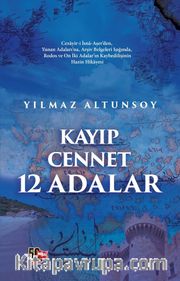 Kayıp Cennet 12 Adalar