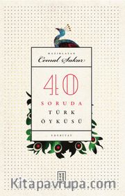 40 Soruda Türk Öyküsü