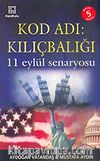 Kod Adı: Kılıçbalığı 11 Eylül Senaryosu