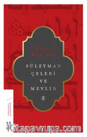 Süleyman Çelebi ve Mevlid(ciltsiz)