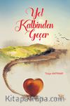 Yol Kalbinden Geçer