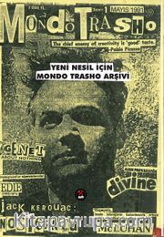 Yeni Nesil İçin Mondo Trasho Arşivi