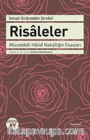 Risaleler <br /> Müceddidi-Halidi Nakşiliğin Esasları