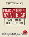 Etnik ve Dinsel Azınlıklar &Tarih, Teori, Hukuk, Türkiye
