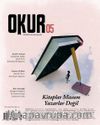 Okur Kitap Dergisi Sayı 5 Mart-Nisan-Mayıs 2018