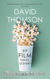 Bir Film  Nasıl İzlenir?