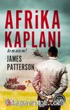 Afrika Kaplanı & Av mı Avcı mı?