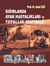 Sığırlarda Ayak Hastalıkları ve Topallık Kontrolü
