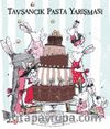 Tavşancık Pasta Yarışması