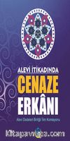 Alevi İtikadında Cenaze Erkanı