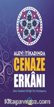 Alevi İtikadında Cenaze Erkanı