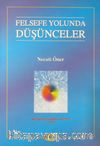 Felsefe Yolunda Düşünceler