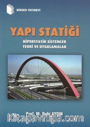 Yapı Statiği / Hiperstatik Sistemler Teori ve Uygulamalar