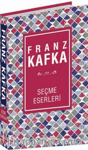 Franz Kafka Seçme Eserleri (Ciltli)
