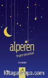 Alperen ve Gece Yolculukları