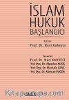 İslam Hukuk Başlangıcı