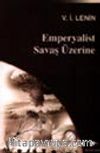 Emperyalist Savaş Üzerine