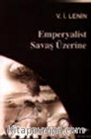 Emperyalist Savaş Üzerine