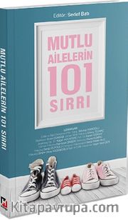 Mutlu Ailelerin 101 Sırrı