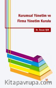 Kurumsal Yönetim ve Firma Yönetim Kuru