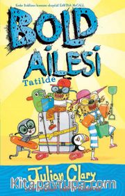 Bold Ailesi Tatilde