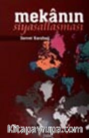 Mekanın Siyasallaşması
