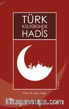 Türk Kültüründe Hadis