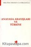 Anayasa Arayışları ve Türkiye