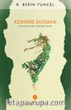 Kendine Doğmak & İçimizdeki Anneden Özgürlüğe Yolculuk