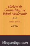 Türkiye'de Gramatoloji ve Edebi Modernlik