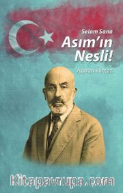 Selam Sana Asım'ın Nesli'