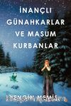 İnançlı Günahkarlar  ve Masum Kurbanlar