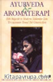 Ayurveda ve Aromaterapi