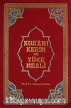 Kur'an-ı Kerim ve Yüce Meali (Orta Boy-Ciltli)