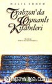 Trabzon'da Osmanlı Kitabeleri