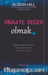 Dikkate Değer Olmak & Dikkate Değer Olmak ve Büyük Başarılar İçin Gerçek Bir Rehber