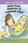 Bilim Fuarı, Bebekler ve Pembenin Gücü