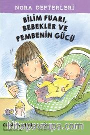 Bilim Fuarı, Bebekler ve Pembenin Gücü
