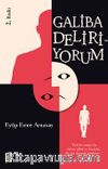 Galiba Deliriyorum