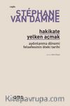 Hakikate Yelken Açmak & Aydınlanma Dönemi Felsefesinin Öteki Tarihi