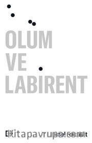 Ölüm ve Labirent
