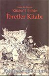 Kitabu'-l İ'tibar İbretler Kitabı