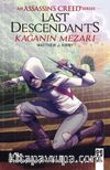 Assassin’s Creed Series / Kağanın Mezarı (Ciltli)